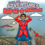 Sickle Cell Adventures With Bryce-A-Million