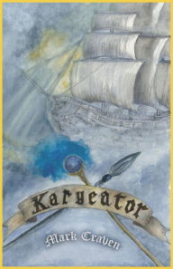 Title: Karyeator: The Five Immaculacies, Author: Mark Craven