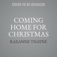 Title: Coming Home for Christmas (Haven Point Series #10), Author: RaeAnne Thayne