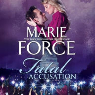 Title: Fatal Accusation (Fatal Series #15), Author: Marie Force