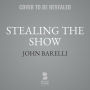 Stealing the Show: A History of Art and Crime in Six Thefts