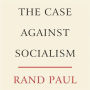 The Case Against Socialism