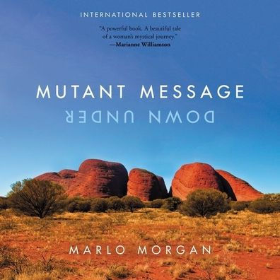 Mutant Message Down Under