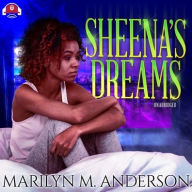 Title: Sheena's Dreams Lib/E, Author: Marilyn M Anderson