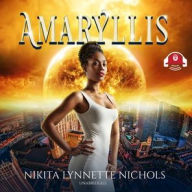 Title: Amaryllis, Author: Nikita Lynnette Nichols