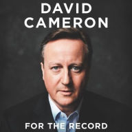 Title: For the Record, Author: David  Cameron