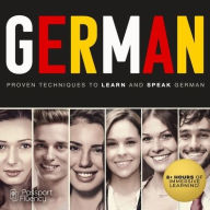 Title: German: Proven Techniques to Learn and Speak German, Author: Made for Success