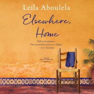 Title: Elsewhere, Home, Author: Leila Aboulela