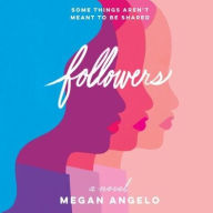 Title: Followers, Author: Megan Angelo