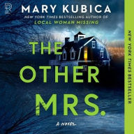 Title: The Other Mrs., Author: Mary Kubica