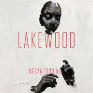 Title: Lakewood, Author: Megan Giddings