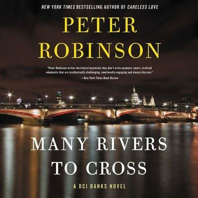 Many Rivers to Cross (Inspector Alan Banks Series #26)