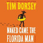 Naked Came the Florida Man (Serge Storms Series #23)