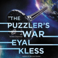 Title: The Puzzler's War: The Tarakan Chronicles, Author: Eyal Kless