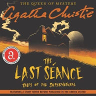 The Last Seance: Tales of the Supernatural