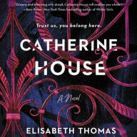 Title: Catherine House, Author: Elisabeth Thomas