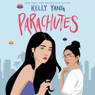 Title: Parachutes, Author: Kelly Yang