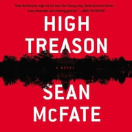 Title: High Treason: A Novel, Author: Sean McFate