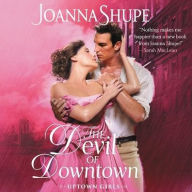 Title: The Devil of Downtown (Uptown Girls Series #3), Author: Joanna Shupe