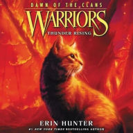 Thunder Rising (Warriors: Dawn of the Clans Series #2)