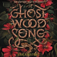 Title: Ghost Wood Song, Author: Erica Waters
