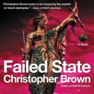 Title: Failed State: A Novel, Author: Christopher Brown