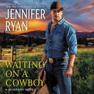 Title: Waiting on a Cowboy, Author: Jennifer Ryan