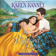 Title: My Highland Rogue: A Novel, Author: Karen Ranney