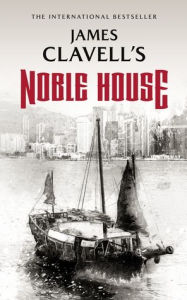 Title: Noble House (Asian Saga Series #5), Author: James Clavell