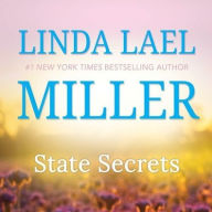 Title: State Secrets, Author: Linda Lael Miller