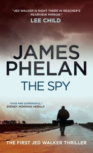 Title: The Spy, Author: James Phelan