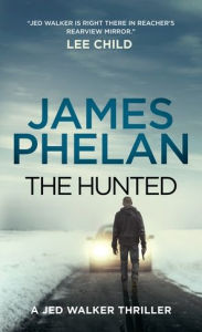Title: The Hunted, Author: James Phelan