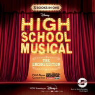 Title: High School Musical: The Encore Edition, Author: Disney Book Group