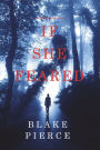 If She Feared (A Kate Wise Mystery-Book 6)