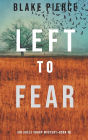 Left to Fear (An Adele Sharp Mystery-Book Ten)