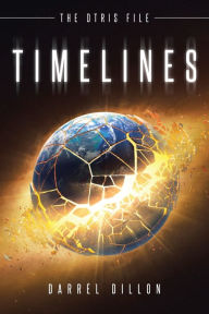 Title: Timelines, Author: Darrel Dillon