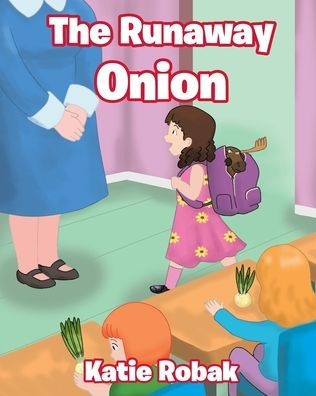 The Runaway Onion