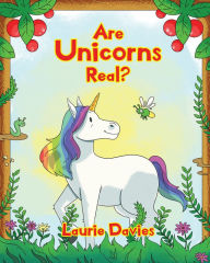 Title: Are Unicorns Real?, Author: Laurie Davies