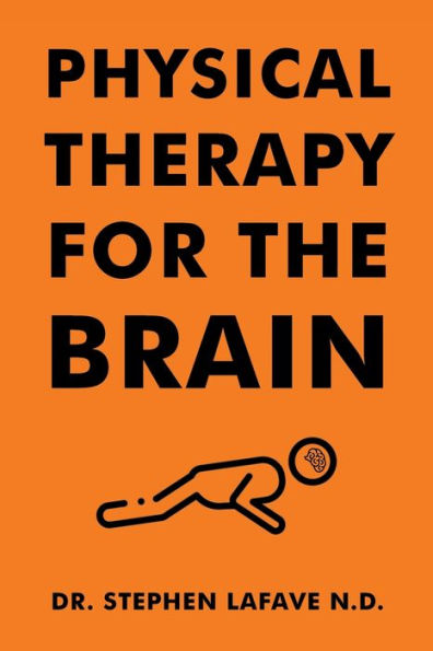 Physical Therapy for the Brain