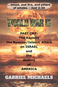 Title: World War III, Author: Gabriel Michaels
