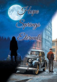 Title: Hope Springs Eternal, Author: Lee Ann Valetti