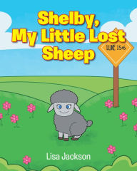 Shelby, My Little Lost Sheep
