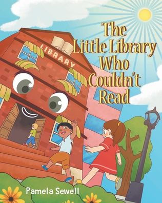 The Little Library Who Couldn't Read [eBook]