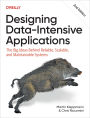 Designing Data-Intensive Applications: The Big Ideas Behind Reliable, Scalable, and Maintainable Systems