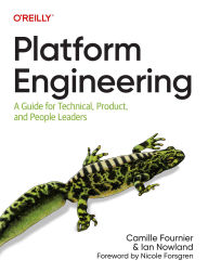 Title: Platform Engineering, Author: Camille Fournier