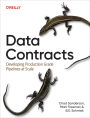 Data Contracts: Developing Production-Grade Pipelines at Scale