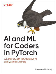 Title: AI and ML for Coders in PyTorch, Author: Laurence Moroney