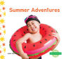 Summer Adventures