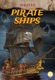 Title: Pirate Ships, Author: Kenny Abdo