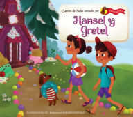 Title: Hansel Y Gretel (Hansel and Gretel), Author: Jenna Mueller